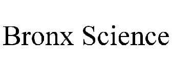 BRONX SCIENCE