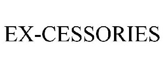 EX-CESSORIES