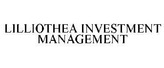 LILLIOTHEA INVESTMENT MANAGEMENT
