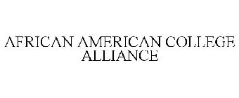AFRICAN AMERICAN COLLEGE ALLIANCE