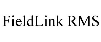 FIELDLINK RMS