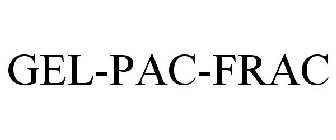 GEL-PAC-FRAC