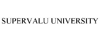 SUPERVALU UNIVERSITY