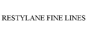 RESTYLANE FINE LINES