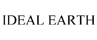 IDEAL EARTH