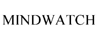 MINDWATCH