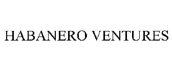 HABANERO VENTURES