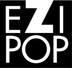 EZI POP