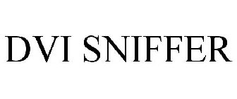 DVI SNIFFER