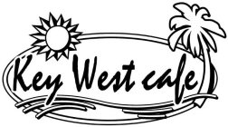KEY WEST CAFE