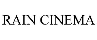 RAIN CINEMA