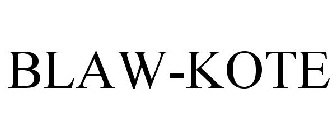 BLAW-KOTE