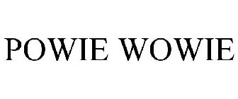 POWIE WOWIE