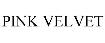 PINK VELVET
