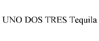 UNO DOS TRES TEQUILA