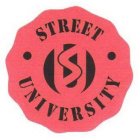 S U STREET UNIVERSITY