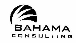 BAHAMA CONSULTING