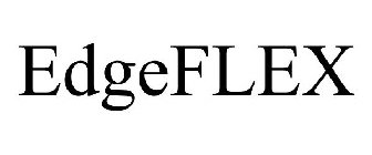 EDGEFLEX