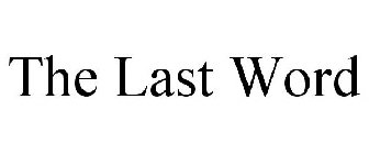 LAST WORD