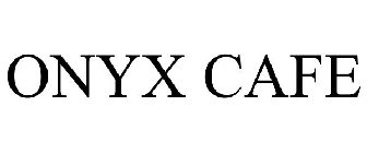 ONYX CAFE