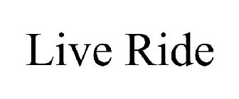 LIVE RIDE