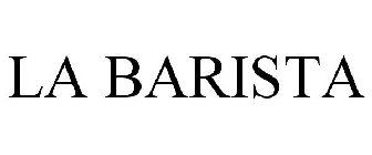 LA BARISTA