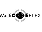 MULTI CORE FLEX