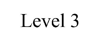 LEVEL 3