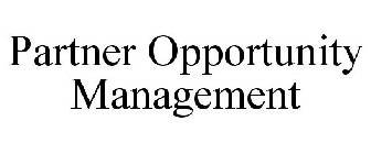 PARTNER OPPORTUNITY MANAGEMENT