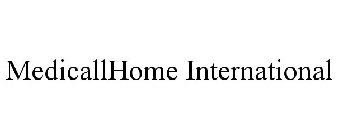 MEDICALLHOME INTERNATIONAL