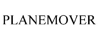 PLANEMOVER
