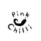 PINK CHILLI