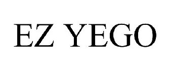 EZ YEGO