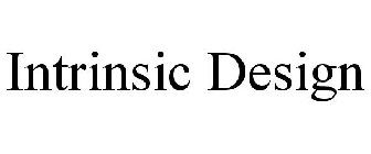 INTRINSIC DESIGN
