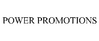 POWER PROMOTIONS