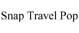 SNAP TRAVEL POP