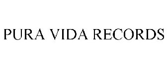 PURA VIDA RECORDS