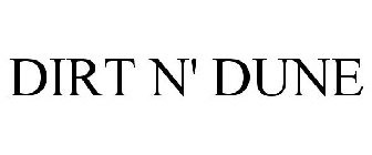 DIRT N' DUNE