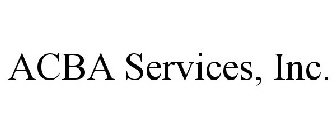 ACBA SERVICES, INC.