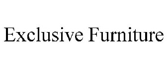 EXCLUSIVE FURNITURE