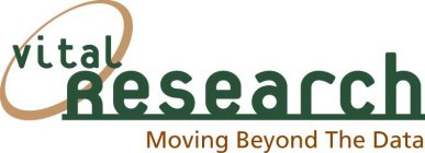 VITAL RESEARCH MOVING BEYOND THE DATA