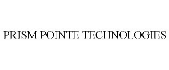 PRISM POINTE TECHNOLOGIES
