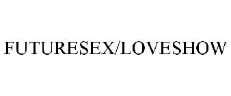 FUTURESEX/LOVESHOW