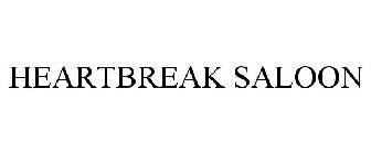 HEARTBREAK SALOON