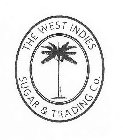 THE WEST INDIES SUGAR & TRADING CO.