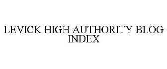 LEVICK HIGH AUTHORITY BLOG INDEX