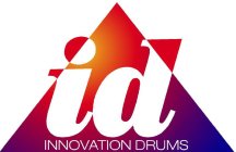 ID INNOVATION DRUMS