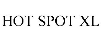 HOT SPOT XL