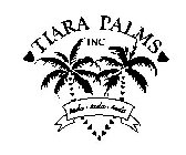 TIARA PALMS INC TADA · TADA · TADA