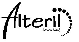 ALTERIL (SOMNIA LATORIL)